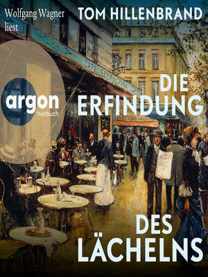 cover image of Die Erfindung des Lächelns (Ungekürzte Lesung)